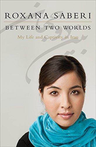 Between Two Worlds - Hardcover English by Roxana Saberi - 30/03/2010 