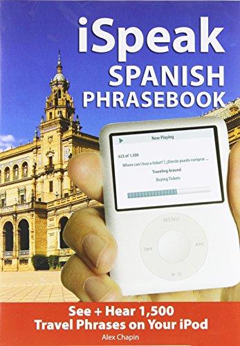 Ispeak Spanish Phrasebook - Audiobook English by Alex Chapin - 27/03/2007