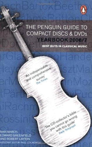 The Penguin Guide to Compact Discs and DVDs Yearbook - Paperback English by Edward Greenfield - 26/12/2006 