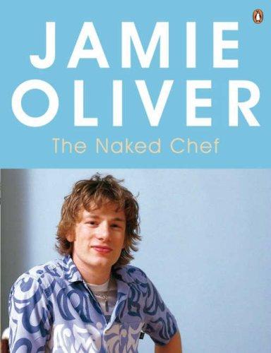 The Naked Chef - Paperback English by Jamie Oliver - 14/09/2007 