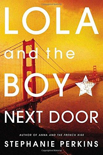 Lola and the Boy Next Door printed_book_paperback english - 09/07/2013