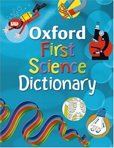 Oxford First Science Dictionary - Paperback English by Graham Peacock - 1/5/2008