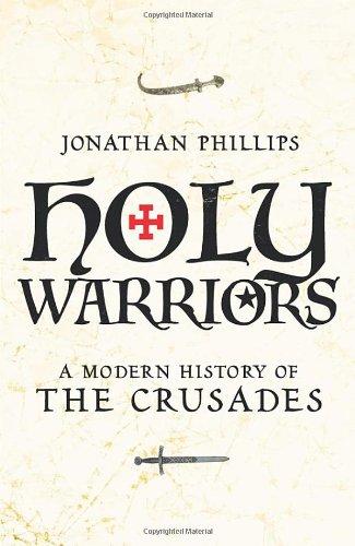 Holy Warriors - Hardcover English by Jonathan Phillips - 1/11/2010