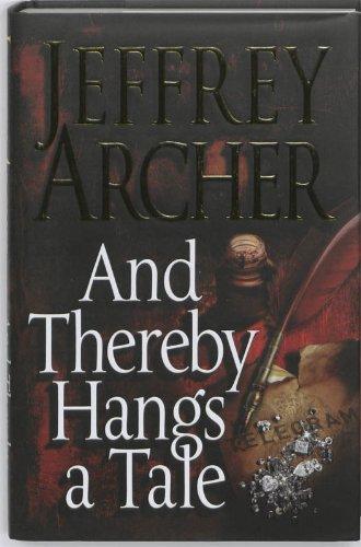 And Thereby Hangs a Tale - Hardcover English by Jeffrey Archer - 1/1/2010