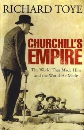 Churchill's Empire - Hardcover English by Toye Richard - 19/02/2010 
