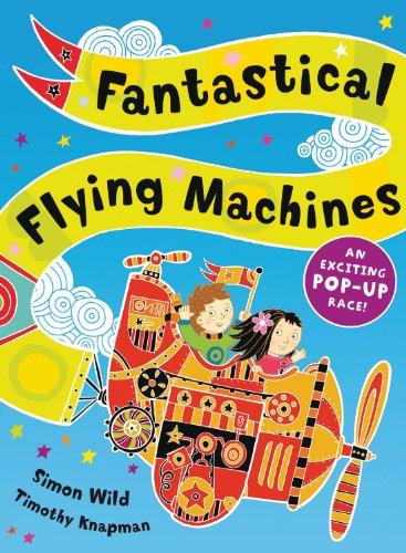 Fantastical Flying Machines - Hardcover English by Timothy Knapman - 5/11/2010 