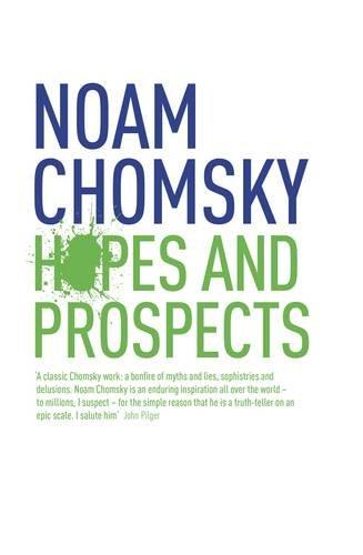 Hopes and Prospects - Hardcover English by Noam Chomsky - 2000 