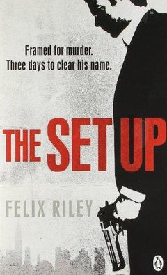 The Setup - Paperback English by Felix Riley - 7/3/1905