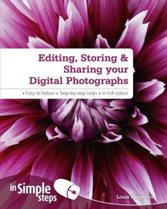 Editing, Storing andSharing Your Digital Photos in Simple Steps - Paperback English by Mr Louis Benjamin - 7/3/1905 