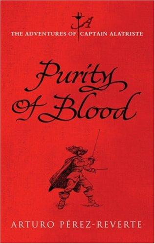 Purity of Blood - Hardcover English by Arturo Perez-Reverte - 11/01/2006