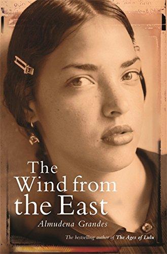 The Wind From the East - Hardcover English by Almudena Grandes - 01/01/2006 
