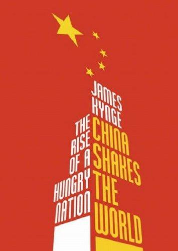 China Shakes the World - Paperback English by James Kynge - 30/03/2006 