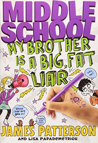 Middle School : My Brother is a Big , Fat Liar Paperback English by James Patterson - 41277 
