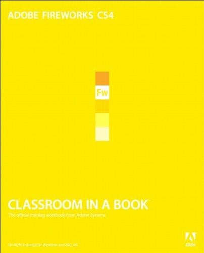 Adobe Fireworks CS4 Classroom in a Book - Paperback English by Adobe Creative Team - 30/04/2009