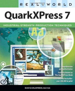 Real World Quarkxpress 7 - Paperback English by David Blatner - 22/10/2007 