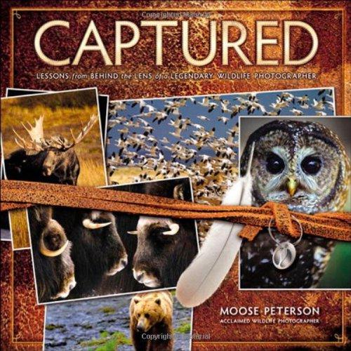 Captured - Paperback English by Moose Peterson - 11/10/2010