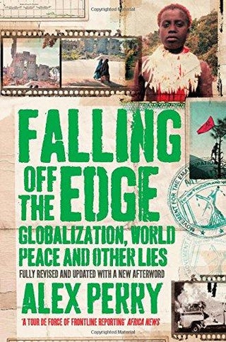 Falling Off the Edge - Paperback English by Alex Perry - 7/2/1905 - v1500662986/N11167707A_1