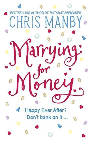 Marrying for Money - Paperback English by Chris Manby - 2007 