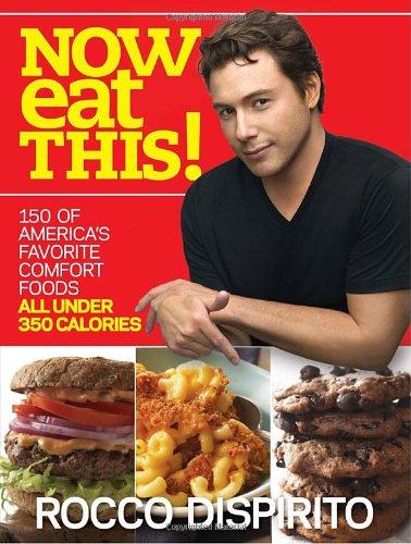 Now Eat This! - Paperback English by Rocco DiSpirito - 2/3/2010