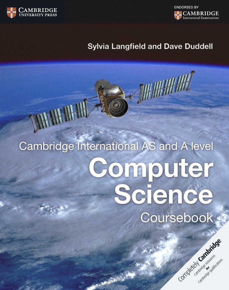 Cambridge International As And A Level Computer Science Coursebook Paperback English by Sylvia Langfield - 42355