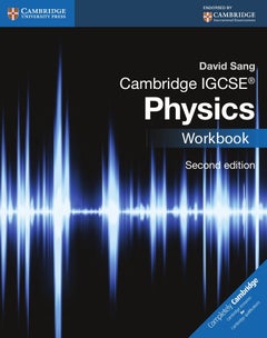 Cambridge IGCSE Physics Workbook Paperback English by David Sang - 41820