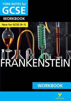 Frankenstein: York Notes For GCSE (9-1) Workbook: Yna5 GCSE Frankenstein 2016 - Paperback English by Susan Chaplin - 42459