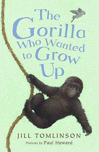The Gorilla Who Wanted To Grow Up Paperback English by Jill Tomlinson - 41641 