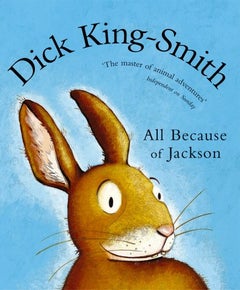 All Because Of Jackson - Paperback English by Dick King-Smith - 38750