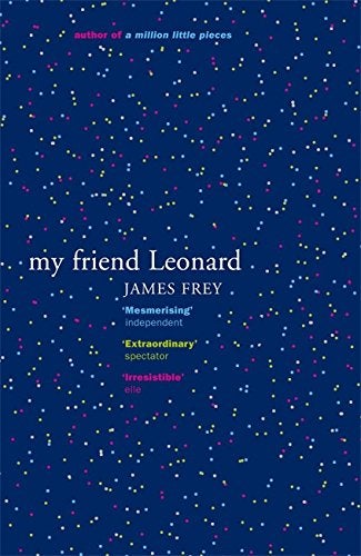 My Friend Leonard Paperback English by James Frey - 38789
