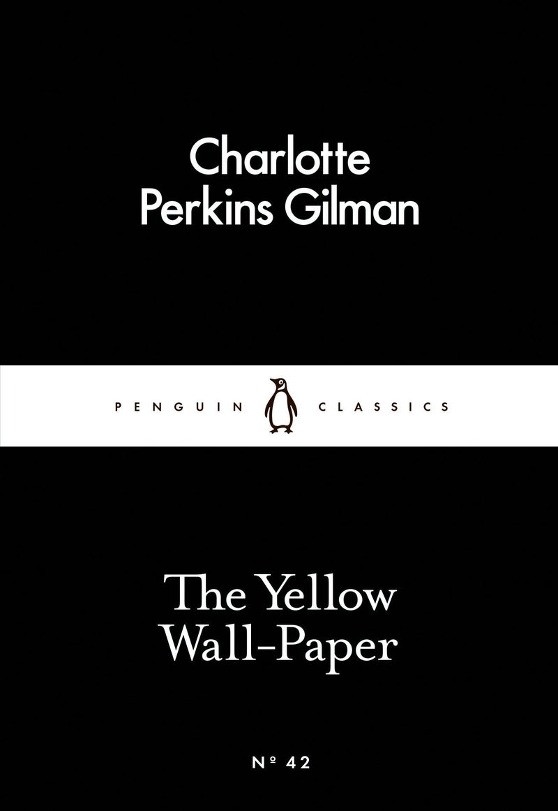 The Yellow Wall-Paper Paperback English by Charlotte Perkins Gilman - 42061 