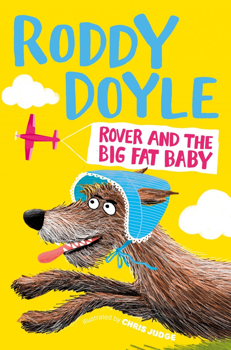 Rover and the Big Fat Baby - Paperback English by Roddy Doyle - 42845