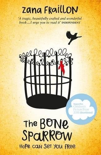 The Bone Sparrow : Hope Can Set You Free printed_book_paperback english - 17/02/2017