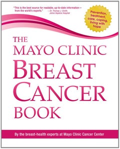 The Mayo Clinic Breast Cancer Book - Paperback English by Mayo Clinic - 40918