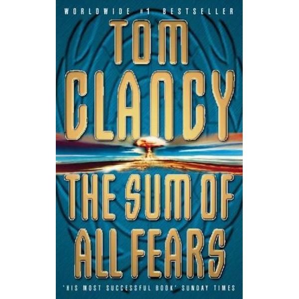The Sum Of All Fears - Paperback English by Tom Clancy - 33638
