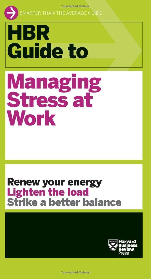 Hbr Guide To Managing Stress At Work Paperback English by Harvard Business Review - 41653  - Image 1