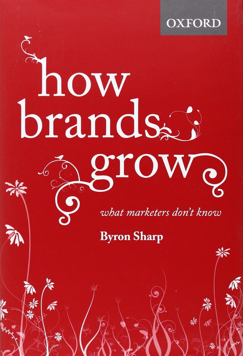 How Brands Grow: What Marketers Don't Know - Hardcover English by Byron Sharp - 40238  - Image 1