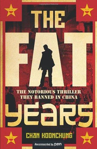 Fat Years - Paperback English by Chan Koonchung - 1/7/2011