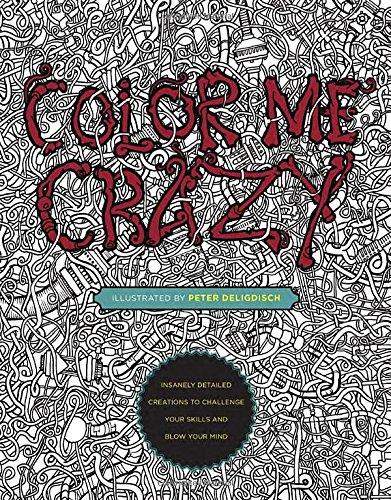 Color Me Crazy Paperback English by Peter Deligdisch - 42192