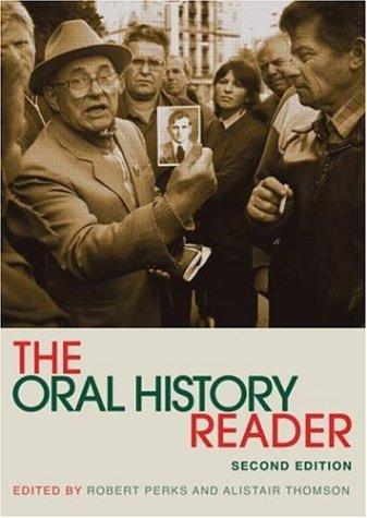 The Oral History Reader - Paperback English by Alistair Thimson - 27/05/2006 