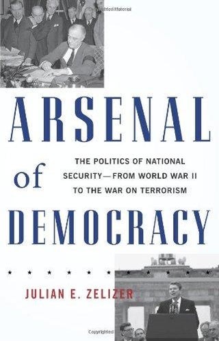 Arsenal of Democracy - Hardcover English by Julian Zelizer - 28/12/2009 - v1500667681/N11182924A_1