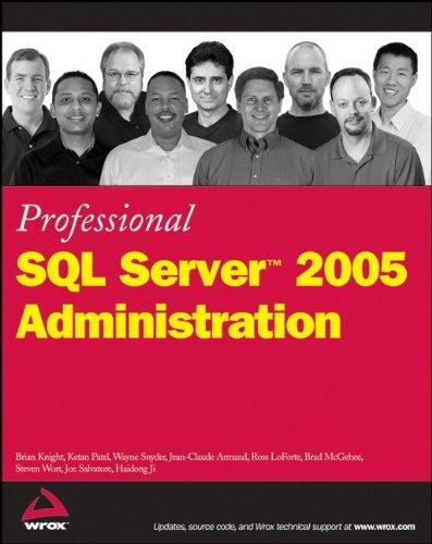 Professional SQL Server 2005 Administration - Paperback English by Brian Knight - 06/12/2006 