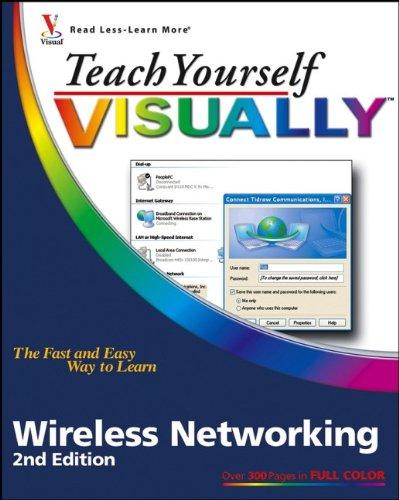 Teach Yourself Visually Wireless Networking - Paperback English by Rob Tidrow - 02/10/2006 