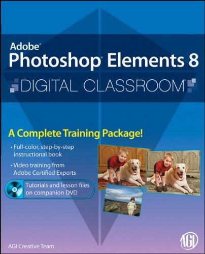 Photoshop Elements 8 Digital Classroom - Paperback English by AGI Creative Team - 9/12/2009 
