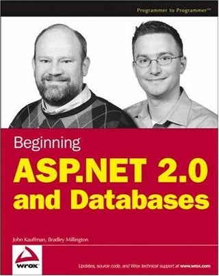 Beginning Asp.Net 2.0 and Databases - Paperback English by John Kauffman - 07/08/2006 - v1500667689/N11183919A_1