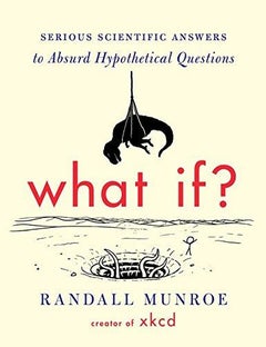 What If? - Hardcover English by Randall Munroe - 02/09/2014 - v1500667697/N11251180A_1