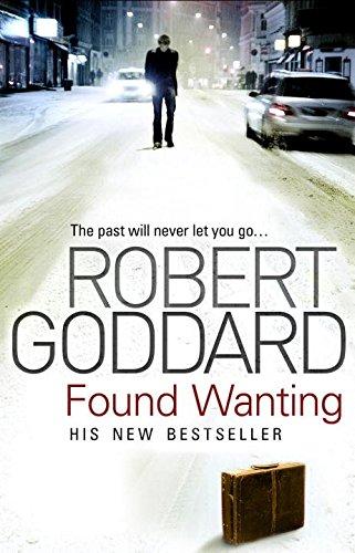 Found Wanting - Paperback English by Robert Goddard - 23/11/2009 