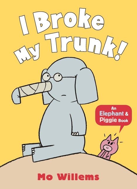 I Broke My Trunk! - Paperback English by Mo Willems - 06/10/2016 