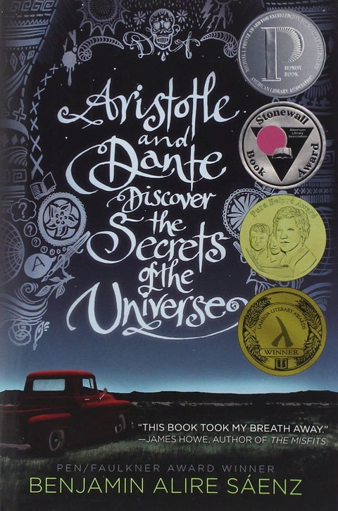 Aristotle And Dante Discover the Secrets of the Universe - Paperback English by Benjamin Alire Saenz - 14/08/2014
