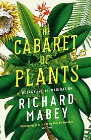 The Cabaret of Plants Paperback English by Richard Mabey - 42531