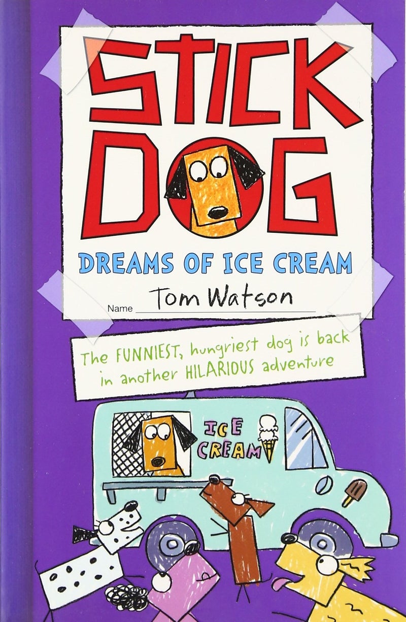 Stick Dog Dreams Of Ice Cream printed_book_paperback english - 42159  - Image 1